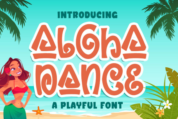 Aloha Dance: A Playful Display Font That Elevates Brand Identity