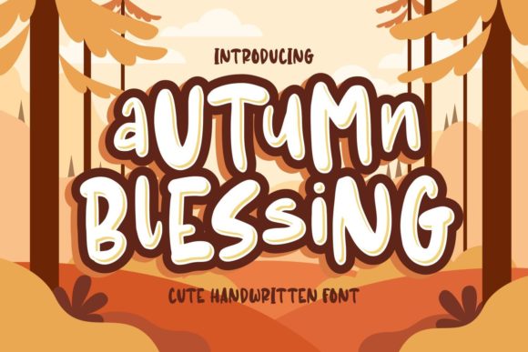 Autumn Blessing: A Playful Display Font for Handmade Labels, Invitations & Seasonal Designs