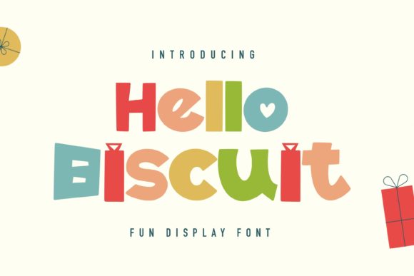 Hello Biscuit: A Friendly Display Font for Modern Web Design