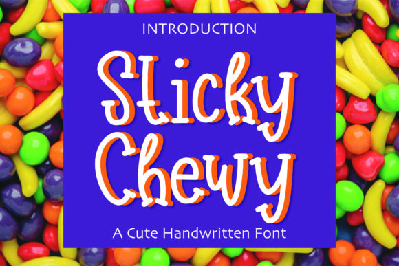 Sticky Chewy: A Designer’s Take on This Playful Display Font