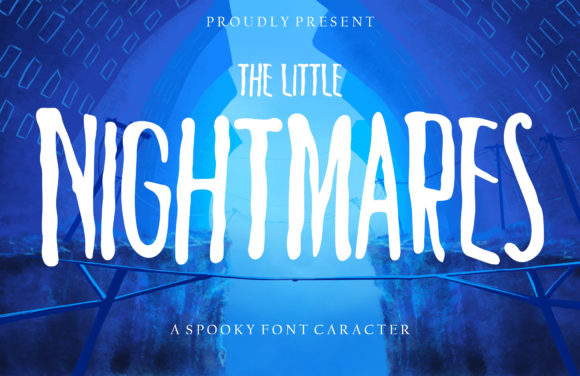 The Little Nightmares: A Display Font That Elevates Brand Identity with Subtle Boldness